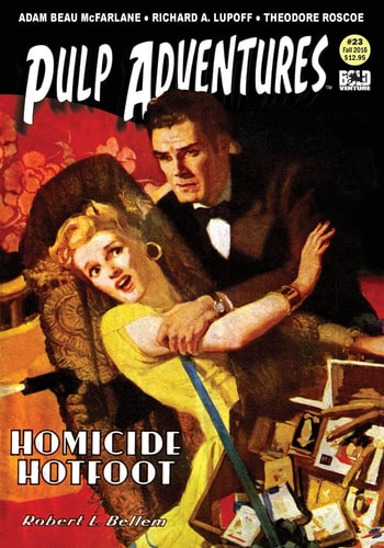Pulp Adventures #23 Homicide Hotfoot