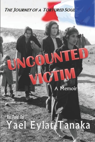 Uncounted Victim The Journey of a Tortured Soul