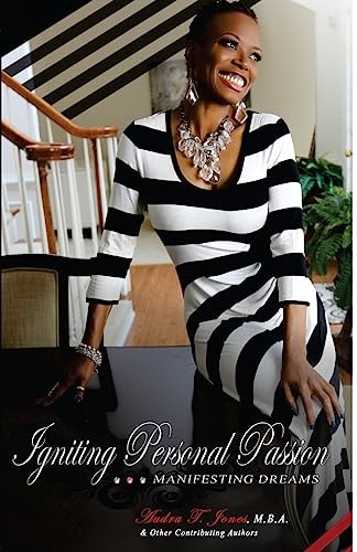 Igniting Personal Passion Manifesting Dreams