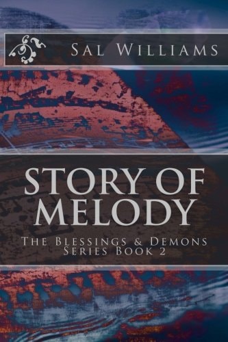 Story of Melody The Blessings and Demons Series, Book 2