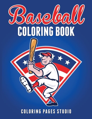 Baseball Coloring Book Fun Baseball Coloring Pages for Kids