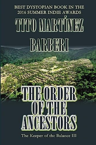 The Order of the Ancestors The Keeper of the Balance III