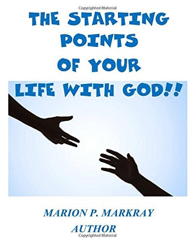 The Starting Points Of Your Life With God!!