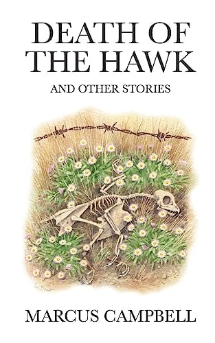 Death of the Hawk And Other Stories