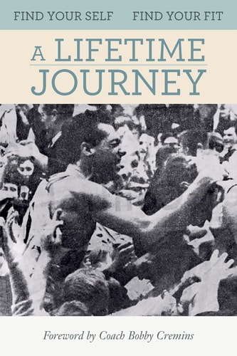Find Your Self -- Find Your Fit a Lifetime Journey