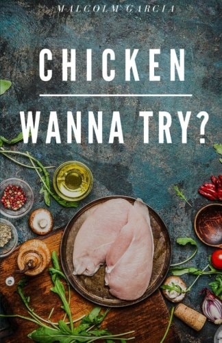 Chicken. Wanna Try?