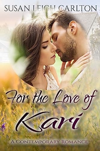 For the Love of Kari The Doctor's Love