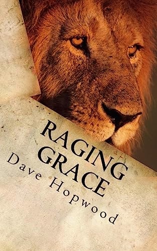 Raging Grace Christian Ramblings from a Chaotic Mind