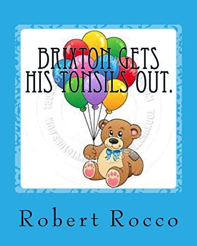 Brixton Gets His Tonsils Out. An Adventure at the Doctor's