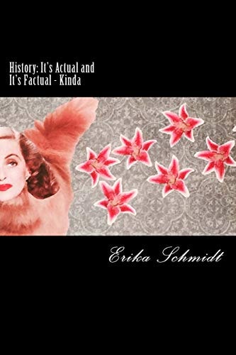 History: It's Actual and It's Factual - Kinda A Collection from Hot Glue Schtick