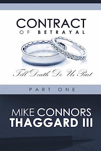 Contract of Betrayal Till Death Do Us Part (Part 1)