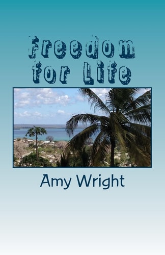 Freedom for Life How to Retrain Your Brain Supernaturally in 30 Days