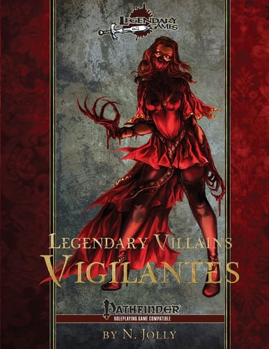 Legendary Villains Vigilantes