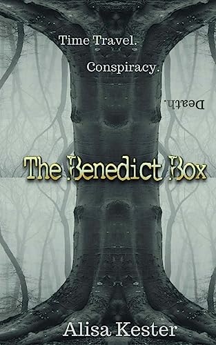 The Benedict Box A Time Travel Adventure (Molly Claire Book 2)