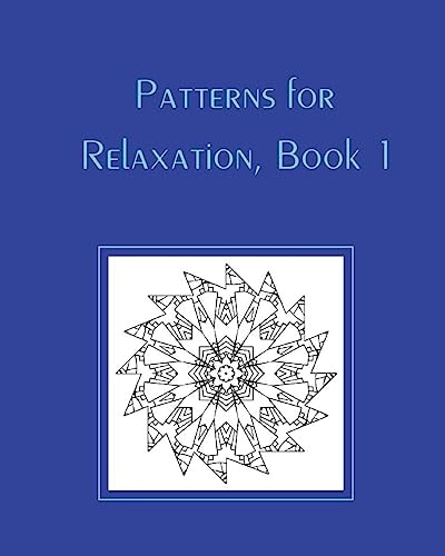 Patterns for Relaxation, Book 1 Mixed Patterns