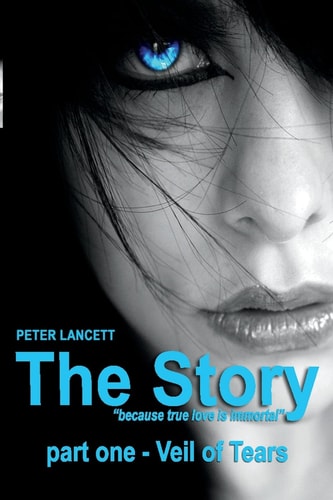 The Story Part One - Veil of Tears