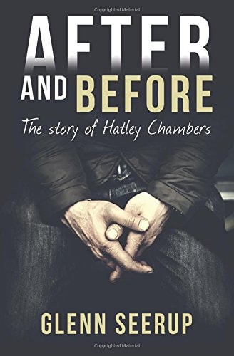 After and Before The Story of Hatley Chambers