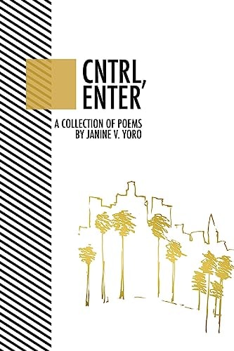 Cntrl, Enter A Collection of Poem