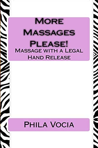 More Massages Please! Massage with a Legal Hand Release