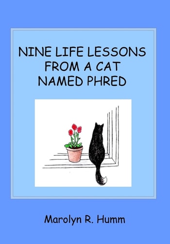 Nine Life Lessons From a Cat Named Phred