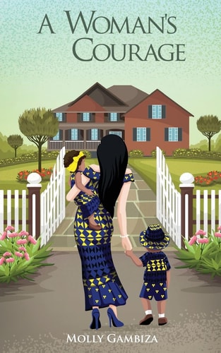 A Woman's Courage No Matter The Distance: Book 2