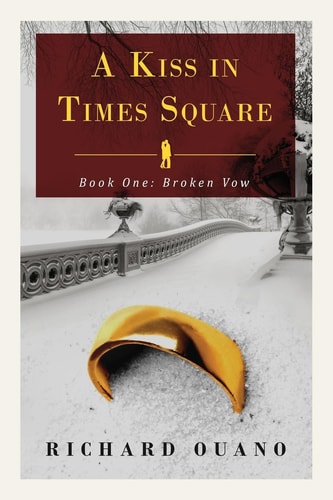 A Kiss in Times Square Broken Vow (Book One)