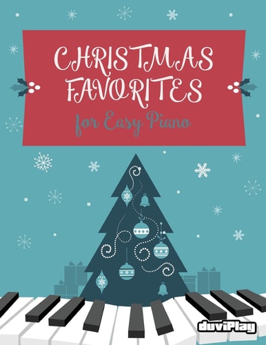 Christmas Favorites for Easy Piano