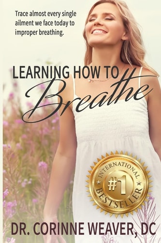 Learning How to Breathe Trace Almost Every Single Ailment We Face Today to Improper Breathing