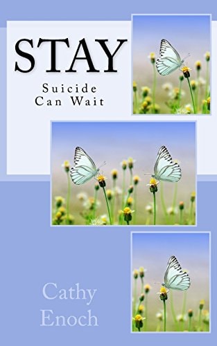 Stay Suicide Can Wait