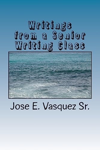 Writings from a Senior Writing Class Class Assignments