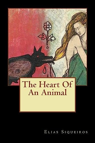 The Heart Of An Animal