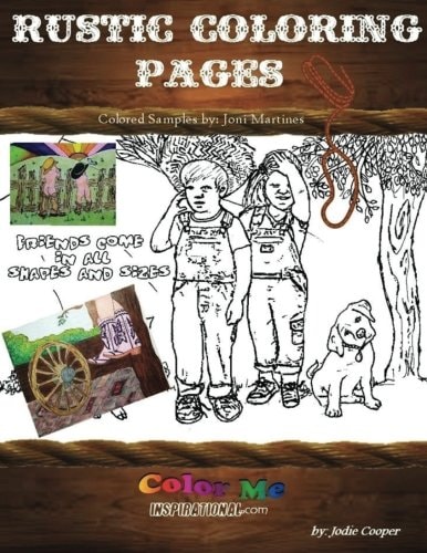 Coloring Rustic Pages Combination of Country Rustic, Yesteryear and Fun Relaxing Pages
