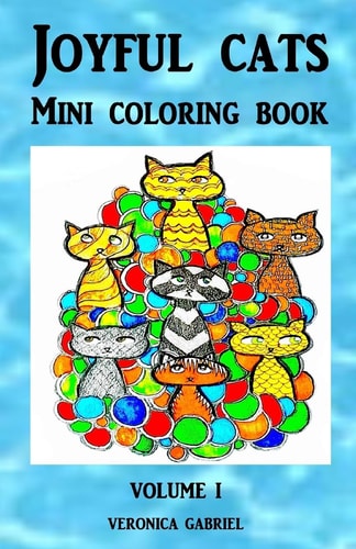 Joyful Cats Mini Coloring Book Volume I