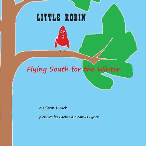 Little Robin Flying South for the Winter