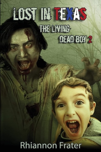 Lost In Texas The Living Dead Boy 2