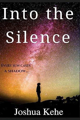 Into the Silence