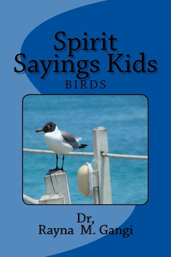 Spirit Sayings Kids Birds