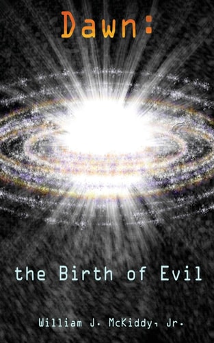 Dawn The Birth of Evil