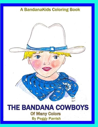The Bandana Cowboys Coloring Book