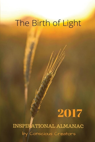 2017 Inspirational Almanac The Birth of Light
