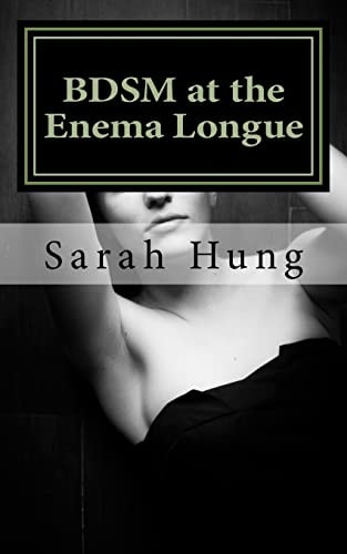 BDSM at the Enema Longue