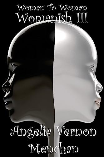Woman To Woman Womanish III
