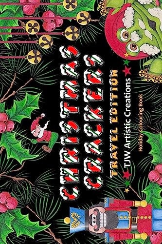 Christmas Crackers - Travel Edition A Companion Piece to Christmas Crackers