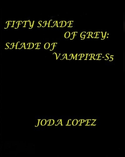 Fifty-Shade-of-Grey Shade-of-Vampire-S5