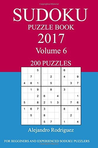 Sudoku Puzzle Book 2017 Edition - Volume 6
