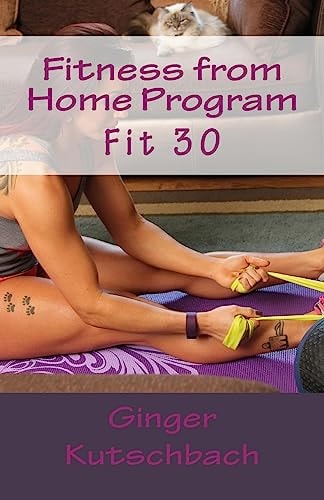 Fitness from Home Program Fit 30