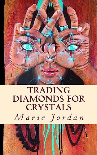 Trading Diamonds for Crystals