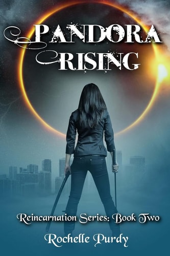 Pandora Rising (Reincarnation Series: Book Two)