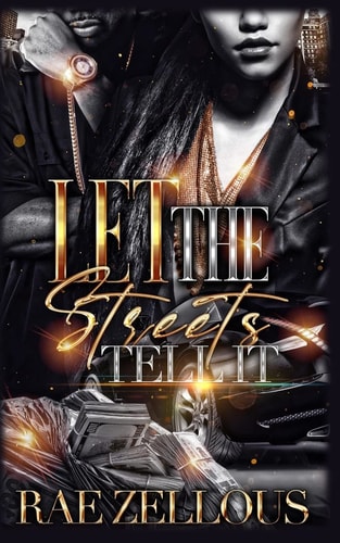 Let the Streets Tell It
