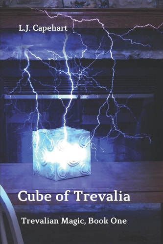Cube of Trevalia Trevalian Magic, Book One